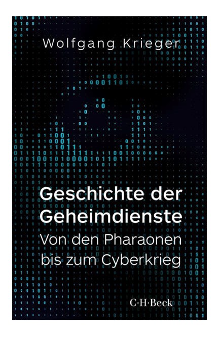 Cover: Wolfgang Krieger, Geschichte der Geheimdienste