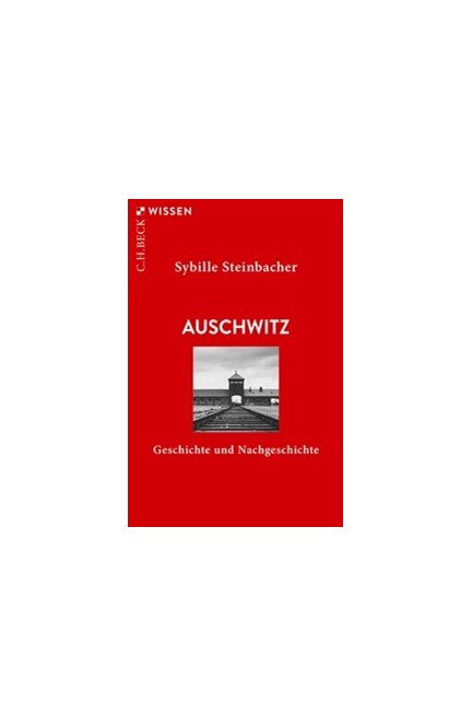 Cover: Sybille Steinbacher, Auschwitz