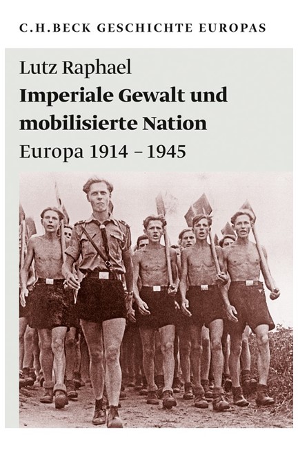 Cover: Lutz Raphael, Imperiale Gewalt und mobilisierte Nation