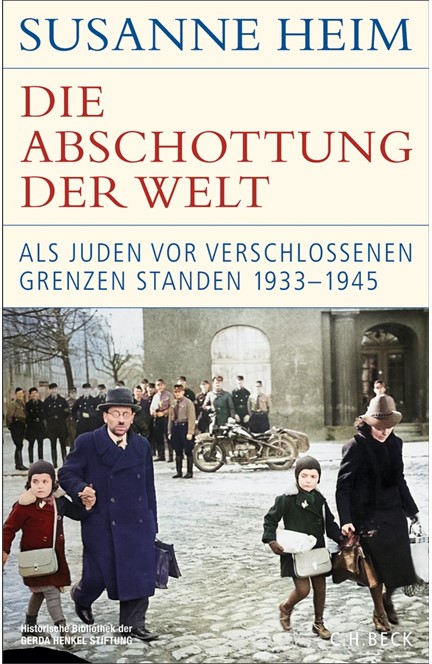 Cover: Susanne Heim, Die Abschottung der Welt