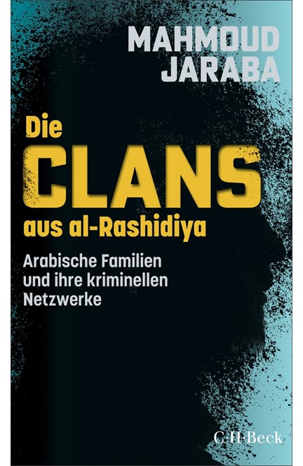 Cover: Mahmoud Jaraba, Die Clans aus al-Rashidiya