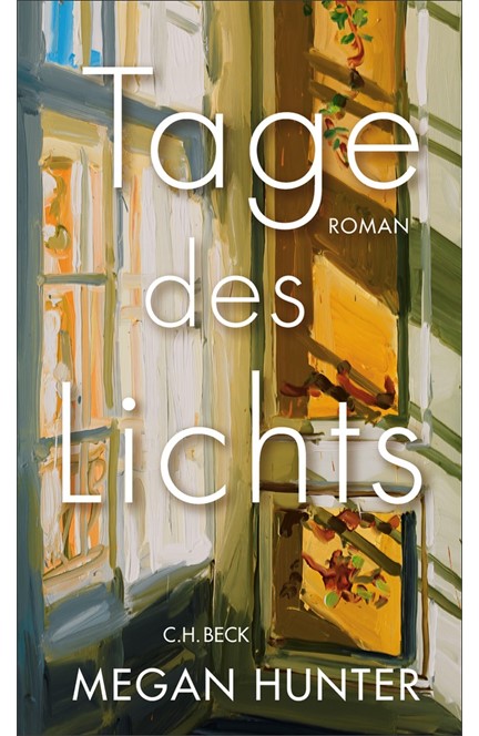 Cover: Megan Hunter, Tage des Lichts