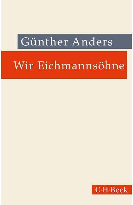 Cover: Günther Anders, Wir Eichmannsöhne