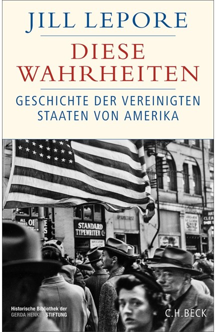 Cover: Jill Lepore, Diese Wahrheiten