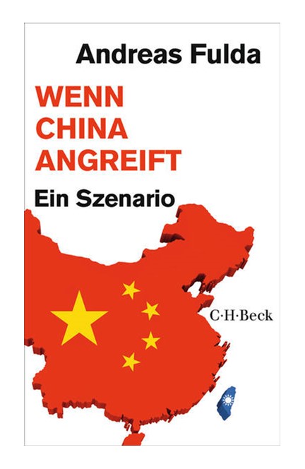 Cover: Andreas Fulda, Wenn China angreift