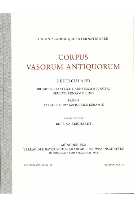 Cover: Yasmin Olivier-Trottenberg, Corpus Vasorum Antiquorum Deutschland Bd. 114:  Dresden Band 6