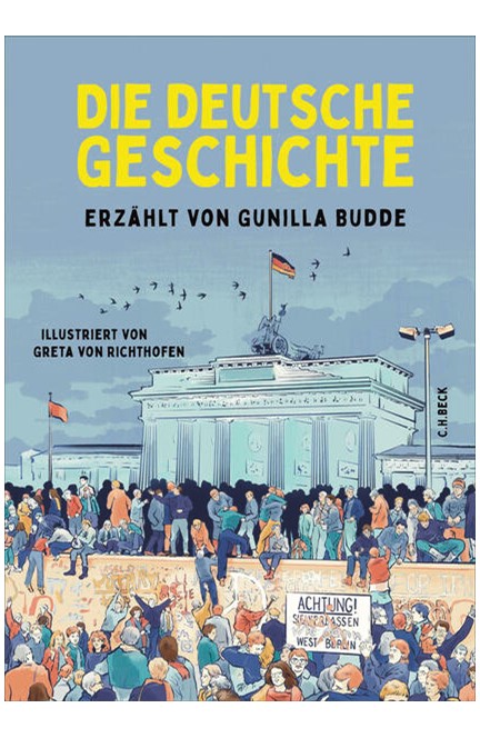 Cover: Gunilla Budde, Die deutsche Geschichte