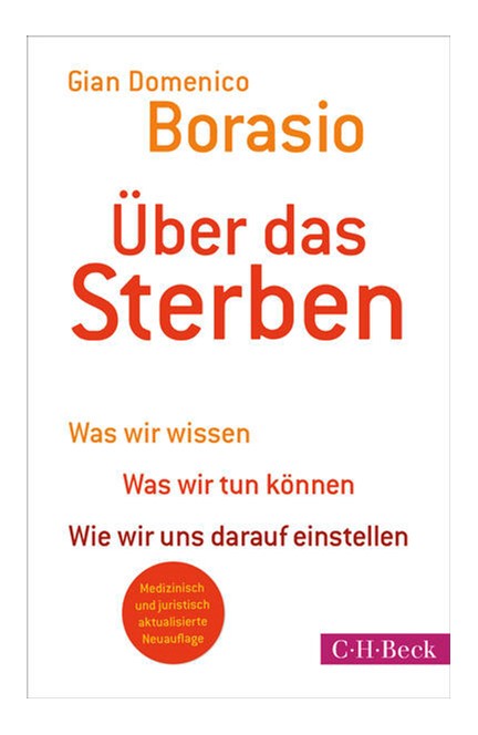 Cover: Gian Domenico Borasio, Über das Sterben