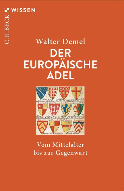 Cover: Walter Demel, Der europäische Adel