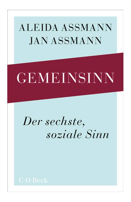 Cover: Aleida Assmann|Jan Assmann, Gemeinsinn