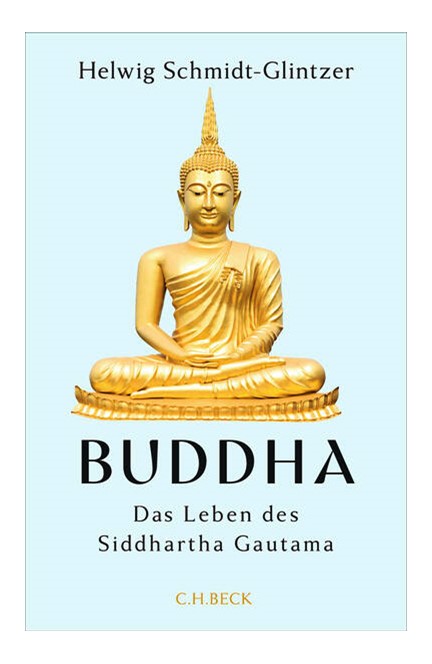 Cover: Helwig Schmidt-Glintzer, Buddha