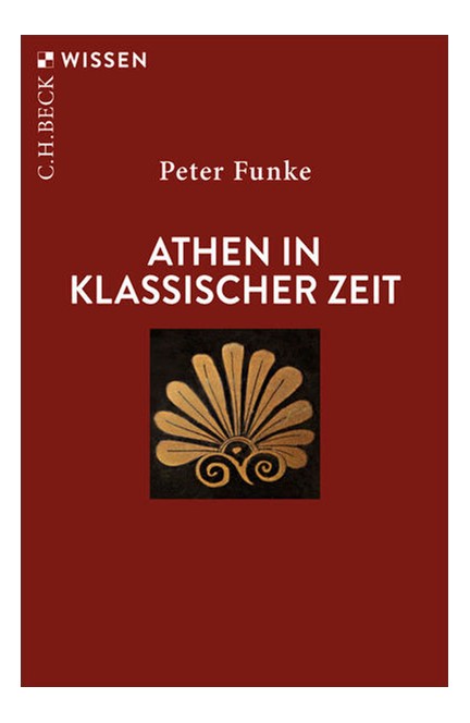 Cover: Peter Funke, Athen in klassischer Zeit