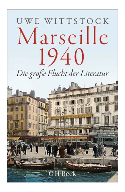 Cover: Uwe Wittstock, Marseille 1940