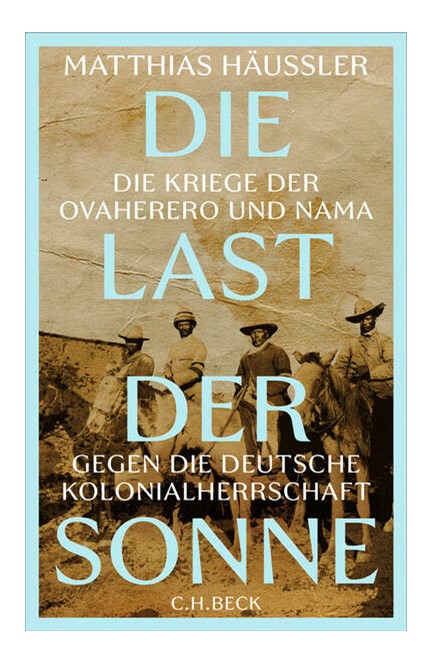 Cover: Matthias Häußler, Die Last der Sonne
