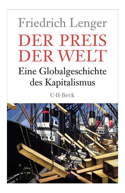 Cover: Friedrich Lenger, Der Preis der Welt