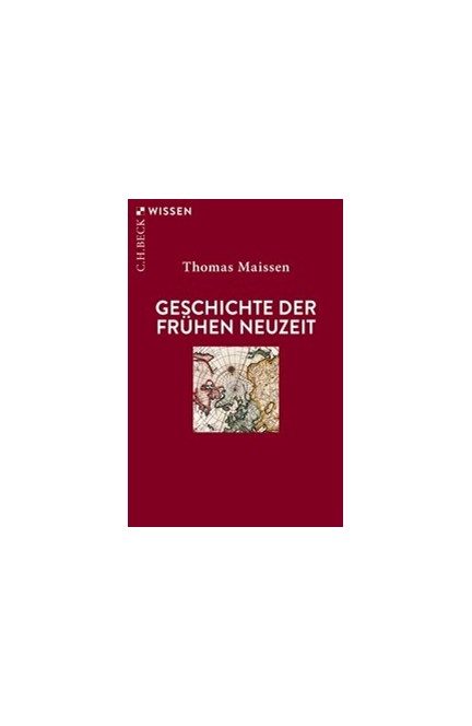 Cover: Thomas Maissen, Geschichte der Frühen Neuzeit
