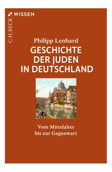 Cover: Philipp Lenhard, Geschichte der Juden in Deutschland