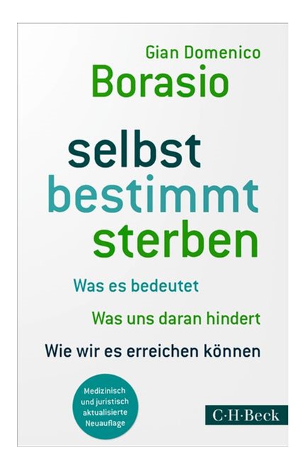 Cover: Gian Domenico Borasio, selbst bestimmt sterben
