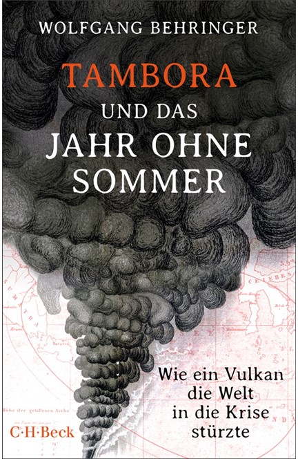 Cover: Wolfgang Behringer, Tambora und das Jahr ohne Sommer