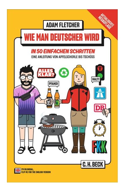 Cover: Adam Fletcher, Wie man Deutscher wird in 50 einfachen Schritten / How to be German in 50 easy steps