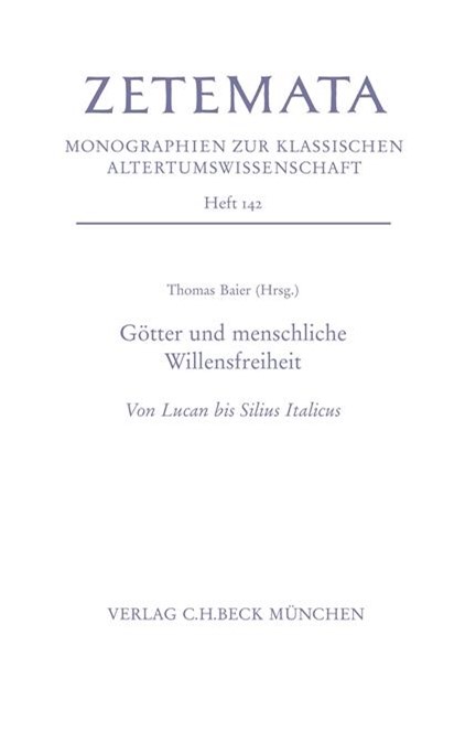 Cover: , Götter und menschliche Willensfreiheit