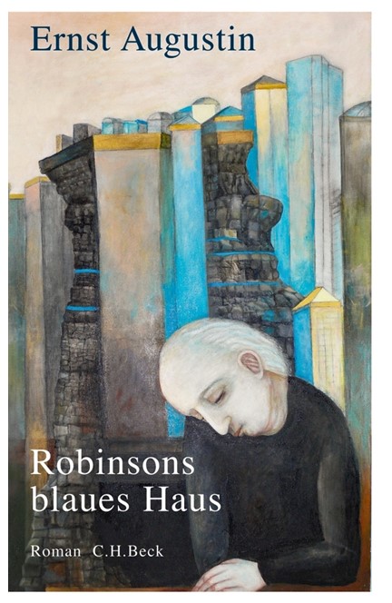 Cover: Ernst Augustin, Robinsons blaues Haus