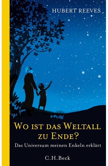 Cover: Hubert Reeves, Wo ist das Weltall zu Ende?