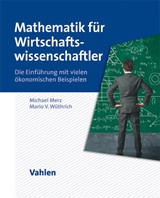 Abbildung von Merz / Wüthrich | Mathematik für Wirtschaftswissenschaftler - Die Einführung mit vielen ökonomischen Beispielen | 2013 | beck-shop.de