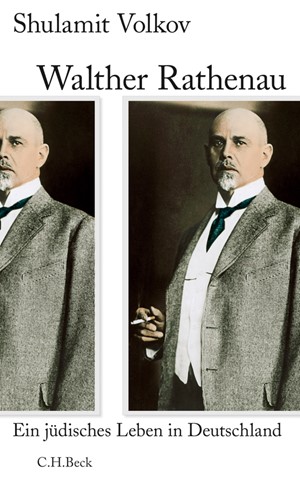 Cover: Shulamit Volkov, Walther Rathenau
