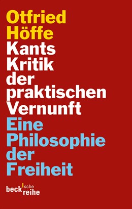 Cover: Höffe, Otfried, Kants Kritik der praktischen Vernunft