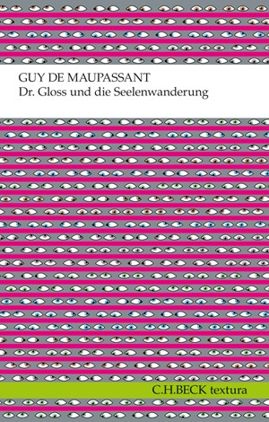 Cover: Guy de Maupassant, Dr. Gloss und die Seelenwanderung