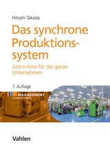 Abbildung von Takeda | Das synchrone Produktionssystem - Just-in-time für das ganze Unternehmen | 7. Auflage | 2013 | beck-shop.de