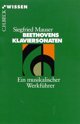 Cover: Mauser, Siegfried, Beethovens Klaviersonaten