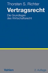 Abbildung von Richter | Vertragsrecht - Die Grundlagen des Wirtschaftsrechts | 2., aktualisierte Auflage | 2013 | beck-shop.de