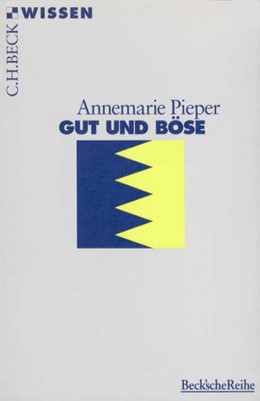 Cover: Pieper, Annemarie, Gut und Böse