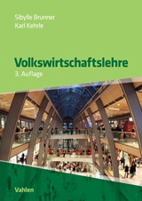 Abbildung von Brunner / Kehrle | Volkswirtschaftslehre | 3., überarbeitete und aktualisierte Auflage | 2014 | beck-shop.de