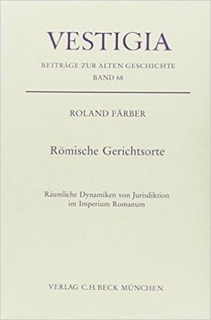 Cover: Roland Färber, Römische Gerichtsorte