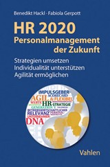 Abbildung von Hackl / Gerpott | HR 2020 - Personalmanagement der Zukunft - Strategien umsetzen, Individualität unterstützen, Agilität ermöglichen | 2015 | beck-shop.de