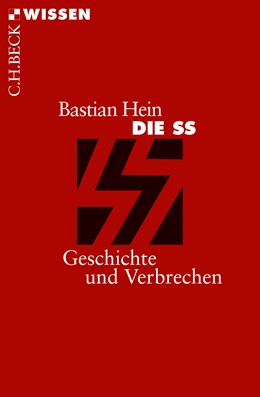 Cover: Hein, Bastian, Die SS