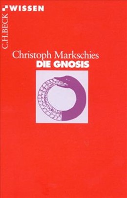 Cover: Markschies, Christoph, Die Gnosis