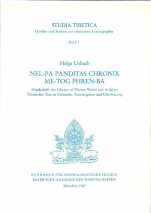 Cover: Helga Uebach, Studia Tibetica Band 1: Nel-pa Panditas Chronik Me-tog phren-ba