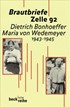 Cover: Bismarck, Ruth-Alice von / Kabitz, Ulrich, Brautbriefe Zelle 92