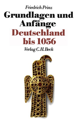 Cover: Friedrich Prinz, Grundlagen und Anfänge