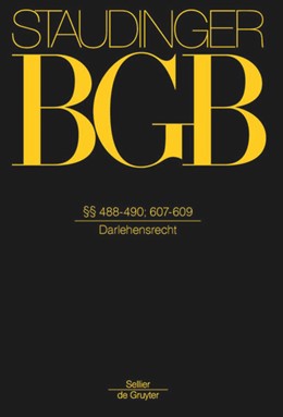 Cover: Mansel / Freitag / Mülbert, §§ 488-490; 607-609 (Darlehensrecht)