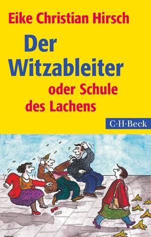 Cover: Eike Christian Hirsch, Der Witzableiter