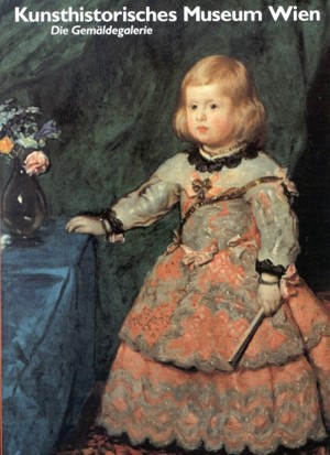 Cover: Wolfgang Prohaska, Kunsthistorisches Museum Wien Bd. 2: Die Gemäldegalerie