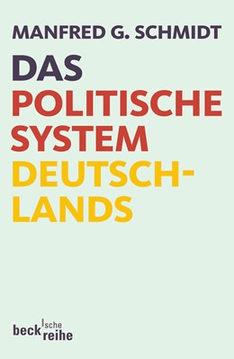 Cover: Schmidt, Manfred G., Das politische System Deutschlands