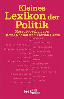 Cover: Nohlen, Dieter / Grotz, Florian, Kleines Lexikon der Politik