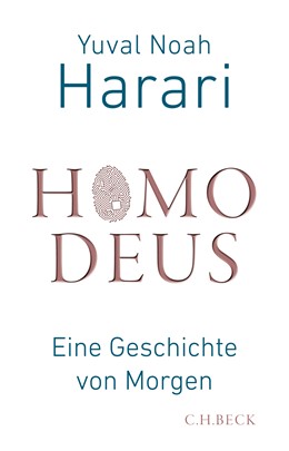 Cover: Harari, Yuval Noah, Homo Deus