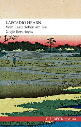 Cover: Hearn, Lafcadio, Vom Lasterleben am Kai